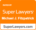 Michael J. Fitzpatrick Super Lawyers
