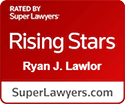 Ryan Lawlor Super Lawyers Rising Star